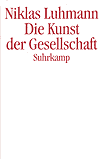 Vorwort zu: Niklas Luhmann, Die Kunst der Gesellschaft